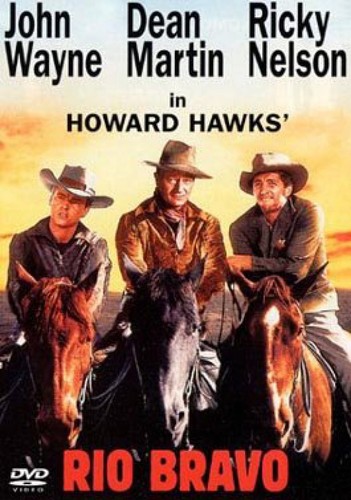 Rio bravo john wayne dean - rio, (john